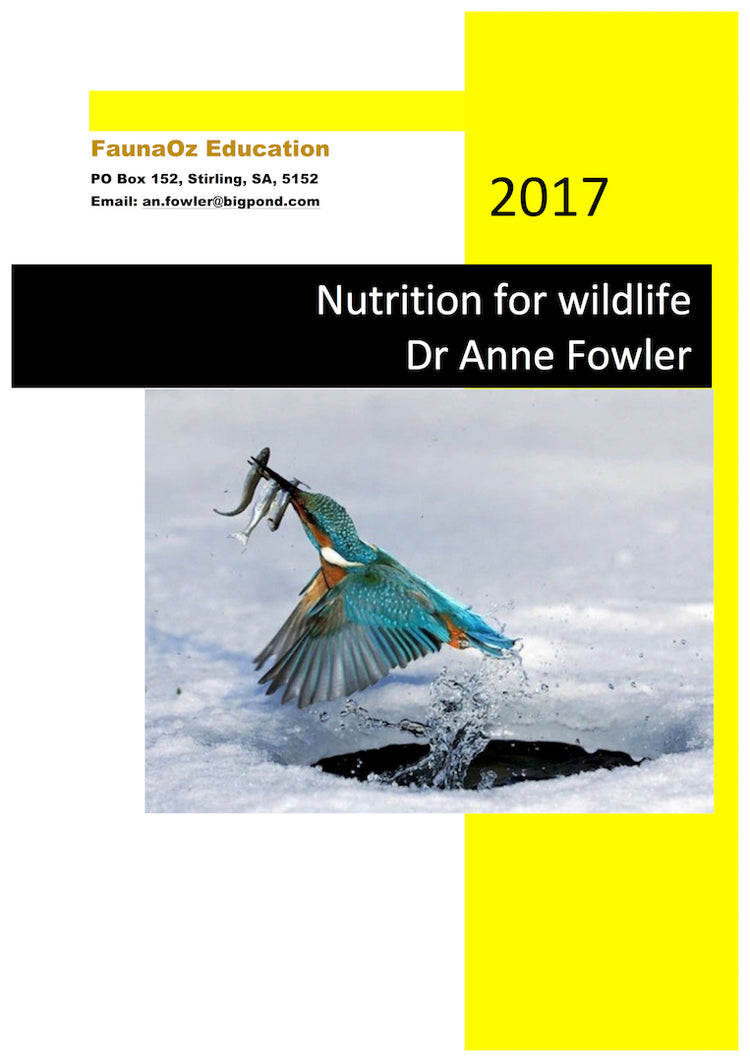 Nutrition for Wildlife (2nd Edition, 2022), Dr Anne Fowler