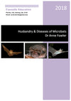 Husbandry & Diseases of Microbats (2nd Edition, 2018), Dr Anne Fowler
