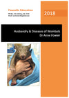 Husbandry & Diseases of Wombats (1st Edition, 2018), Dr Anne Fowler